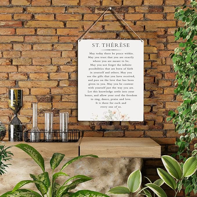 Inspirational Wall Art St. Therese Quote May Today There Be Peace Within Wooden Hanging Sign Literary Home Decor Home Office Church School Decor Great Catholic Gift 10x8 Inches