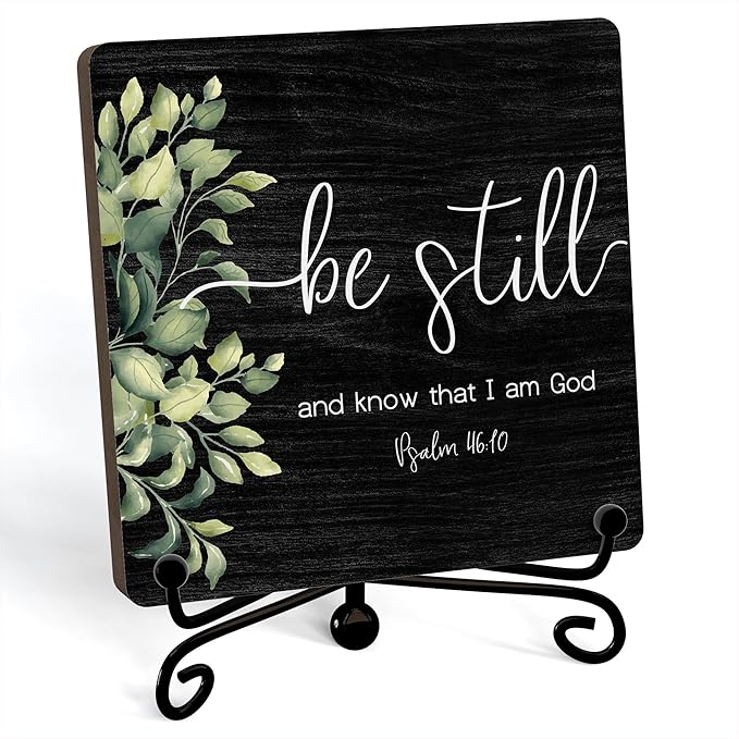 Inspirational Christian Desk Decor, Be Still And Know That I Am God Sign, Desk Decorations For Office Home Living Room Bathroom, Eucalyptus Shelf Decor, Wooden Plaque With Stand (01)