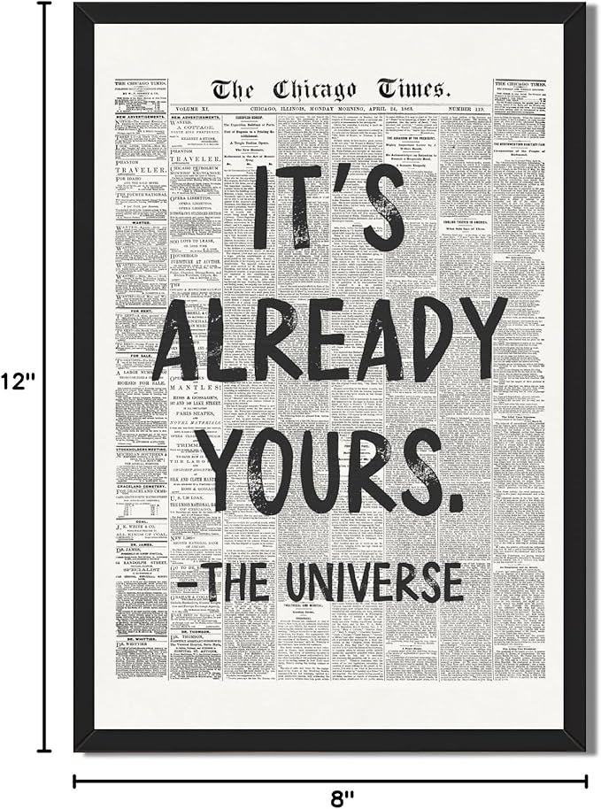 Framed Black And White Retro Newspaper Wall Art ItS Already Yours Universe Quote Poster Trendy Positive Inspirational Wall Decor for Bedroom Office Apartment Dorm Affirmation Canvas Print 8x12inch