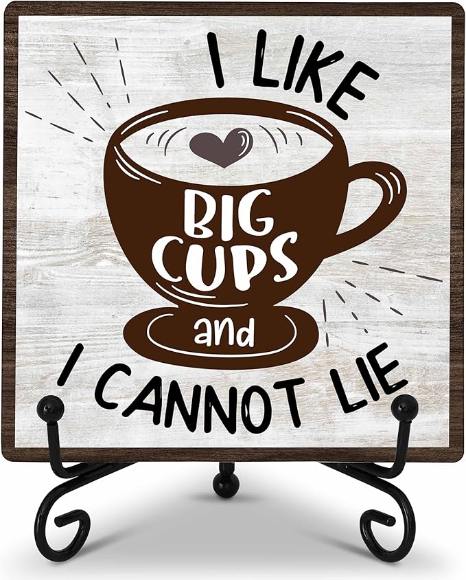 Coffee Bar Decoration, Coffee Decor Sign, I Like Big Cups, Farmhouse Home Kitchen Wooden Plaque with Iron Stand, Coffee Station Decor for Coffee Coner-A10