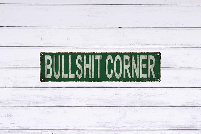 Bullshit Corner Vintage Metal Sign 4x16 In Vintage Decorative Plaque Wall Hanging Indoor & Outdoor