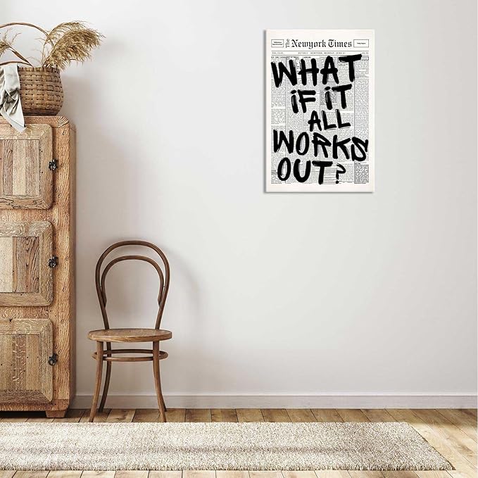 Drimiler Retro Black And White Newspaper Poster What If It All Works Out Canvas Wall Art Positive Affirming Quote Minimalist Prints Painting For Home Bedroom Dorm Wall Decor 24x36in Wframed