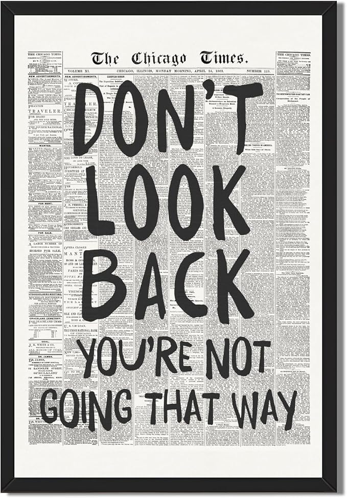 Framed Retro Newspaper Wall Art Trendy Black and White Poster Dont Look Back Inspirational Quote Posters Positive Motivational Affirmation Canvas Print Preppy Aesthetic Office Bedroom Decor 24x36inch