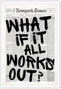 Drimiler Retro Black And White Newspaper Poster What If It All Works Out Canvas Wall Art Positive Affirming Quote Minimalist Prints Painting For Home Bedroom Dorm Wall Decor 12x18in Unframed