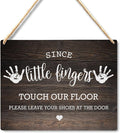 Wall Pediments Shoes Off Sign,Shoes Off Sign for Front Door,Since Little Fingers Touch Our Floor Door Sign,Shoes Off Hanging Welcome Sign for Front Door,6x12 Inches，Wood Grain-3