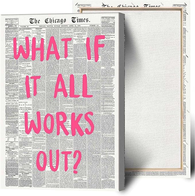 Drimiler What If It All Works Out Poster Retro Newspaper Pink Font Canvas Wall Art Positive Affirming Quote Minimalist Prints Painting For Home Bedroom Dorm Wall Decor 12x16in Wframed