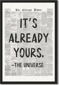 Framed Black And White Retro Newspaper Wall Art ItS Already Yours Universe Quote Poster Trendy Positive Inspirational Wall Decor for Bedroom Office Apartment Dorm Affirmation Canvas Print 8x12inch