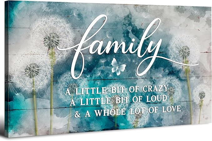 Family Wall Decor Teal Kitchen Wall Art Farmhouse Inspirational Quotes Canvas Prints A Little Bit of Crazy Loud Love Large Dandelion Family Signs for Home Decor Wall Living Dining Room Bedroom 20x40"