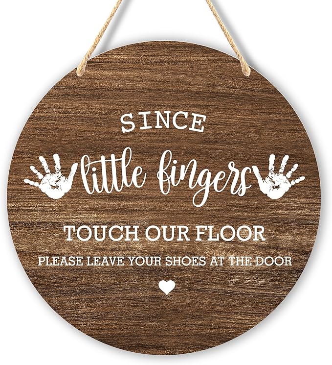 Wall Pediments Shoes Off Sign,Shoes Off Sign for Front Door,Since Little Fingers Touch Our Floor Door Sign,Please Take Your Shoes Off Sign,9.8x9.8 Inches（01）