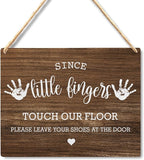Wall Pediments Shoes Off Sign,Shoes Off Sign for Front Door,Since Little Fingers Touch Our Floor Door Sign,Shoes Off Hanging Welcome Sign for Front Door,6x12 Inches，Wood Grain-4